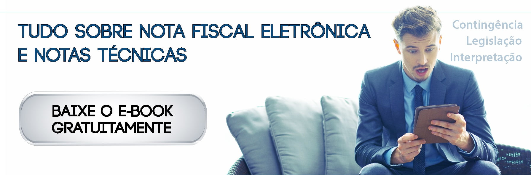 TUDO SOBRE NOTAS FISCAIS ELETRÔNICAS