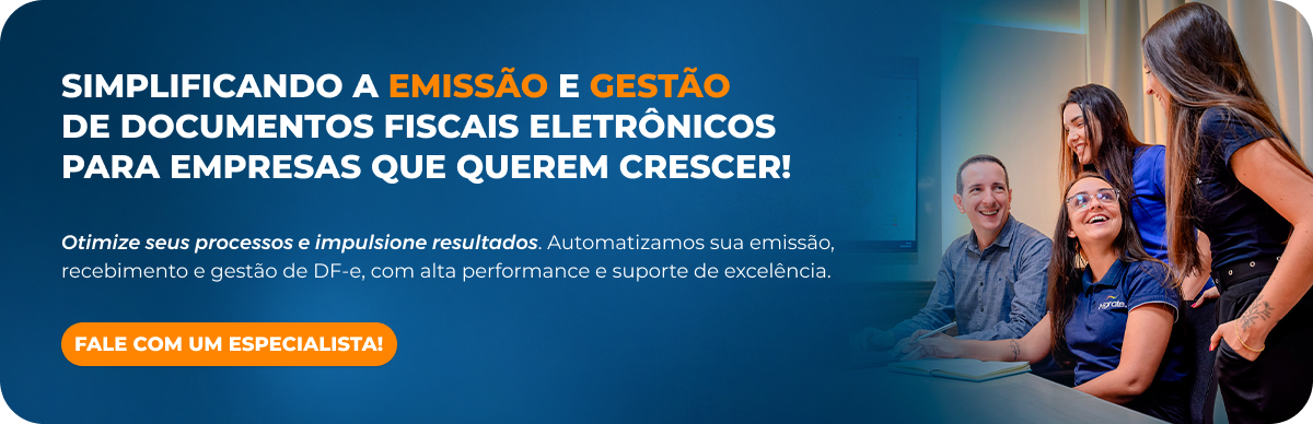 Banner sobre simplificar a emissão e a gestão de documentos fiscais eletrônicos, com botão de falar com um especialista